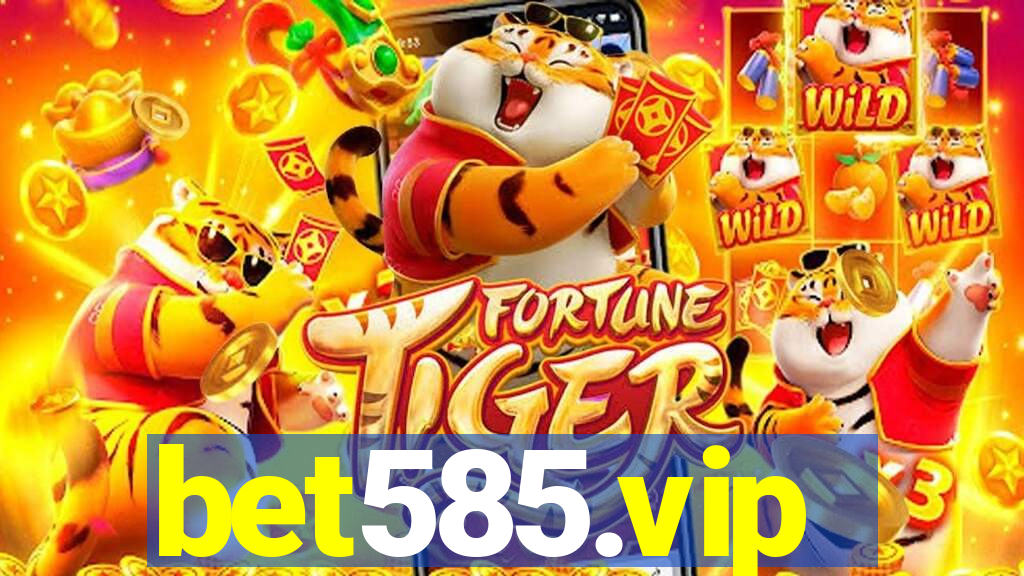 bet585.vip