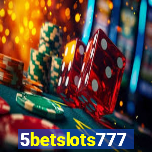 5betslots777