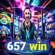 657 win