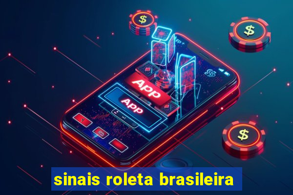 sinais roleta brasileira
