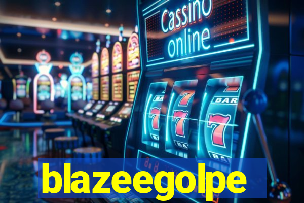 blazeegolpe