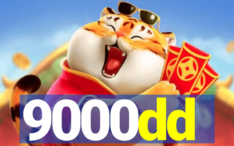 9000dd