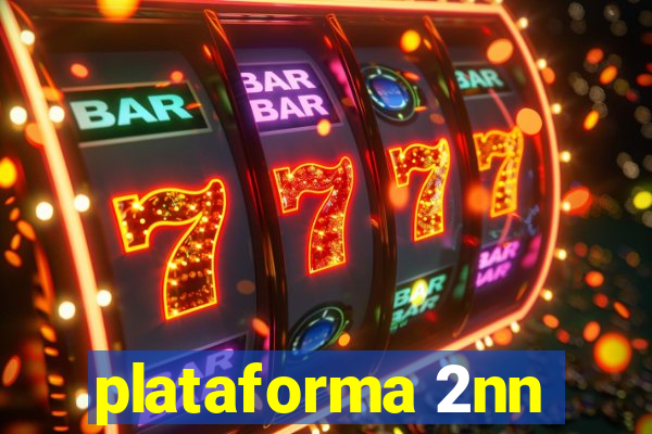 plataforma 2nn