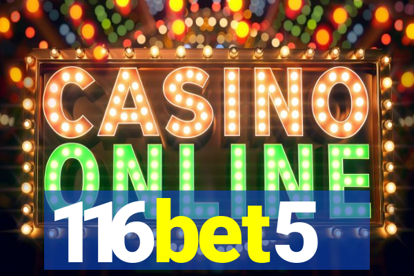 116bet5