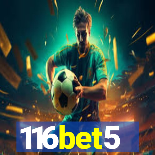 116bet5