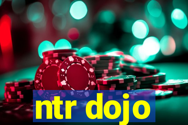 ntr dojo