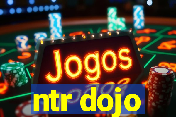 ntr dojo