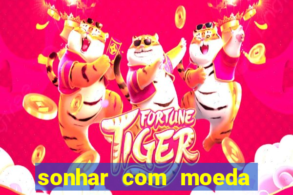 sonhar com moeda de 50 centavos