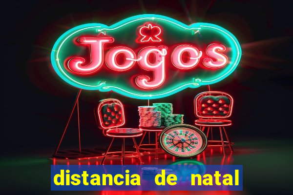 distancia de natal a porto de galinhas