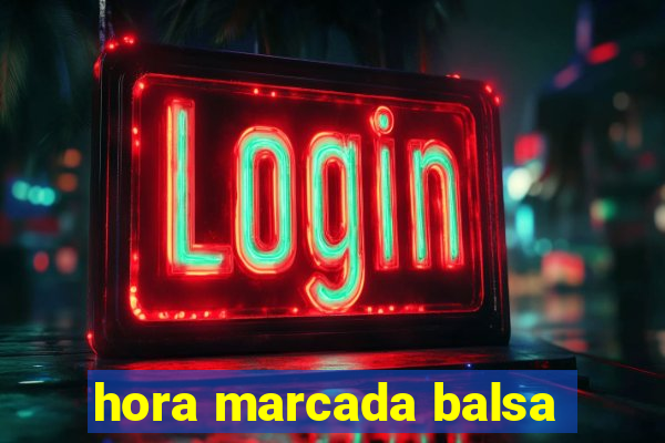 hora marcada balsa