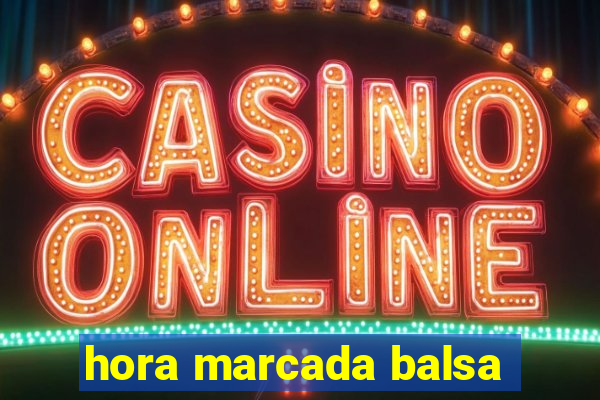 hora marcada balsa