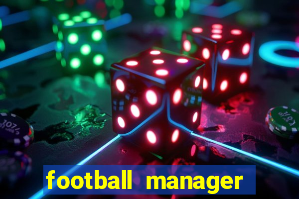 football manager 2024 crackeado