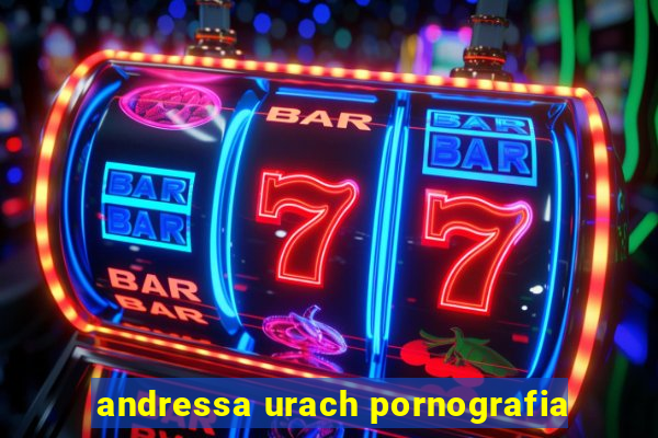 andressa urach pornografia