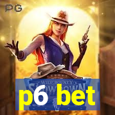p6 bet