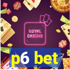 p6 bet