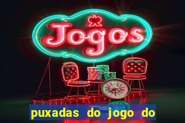 puxadas do jogo do bicho sueli