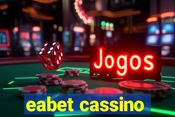 eabet cassino