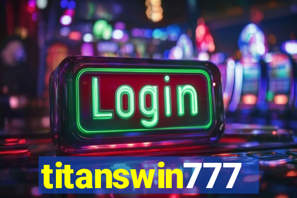 titanswin777