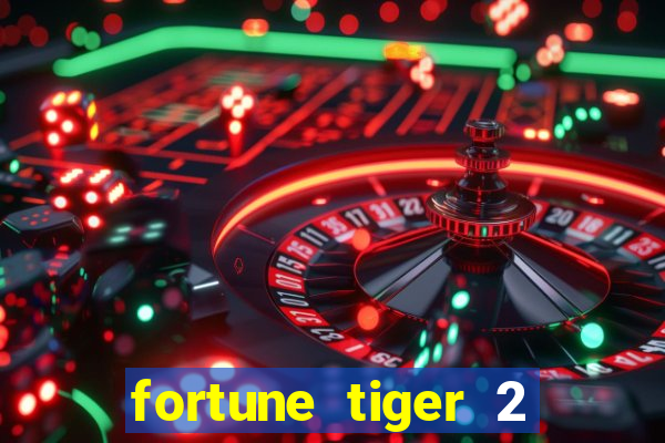 fortune tiger 2 demo revenge
