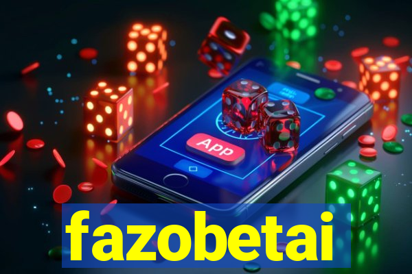 fazobetai