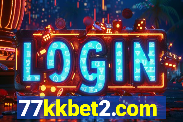 77kkbet2.com