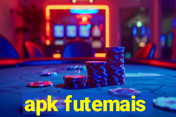 apk futemais