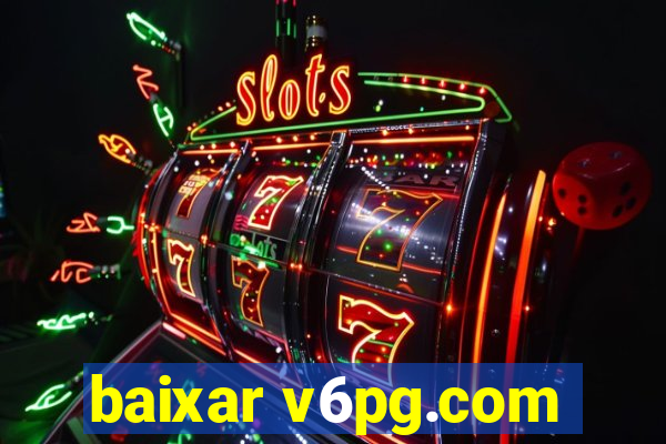 baixar v6pg.com