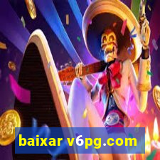baixar v6pg.com