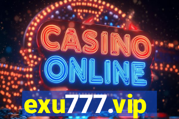 exu777.vip
