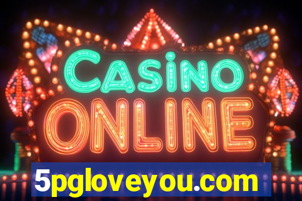 5pgloveyou.com