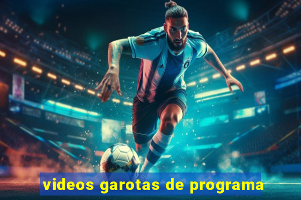 videos garotas de programa