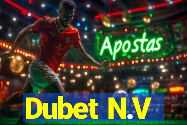 Dubet N.V