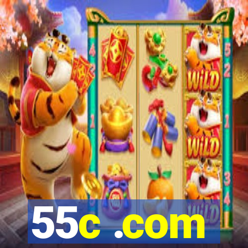 55c .com