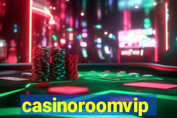 casinoroomvip