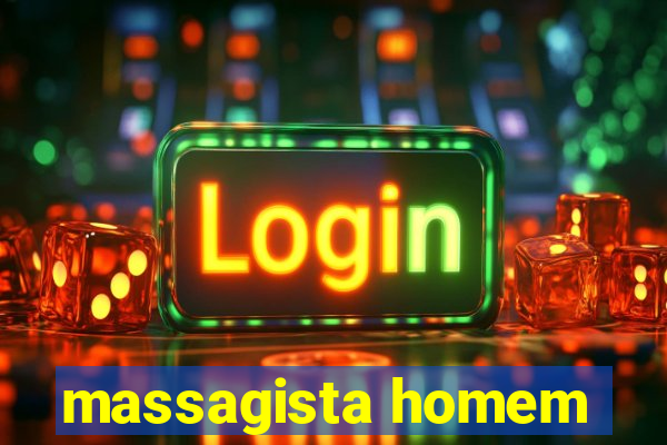 massagista homem