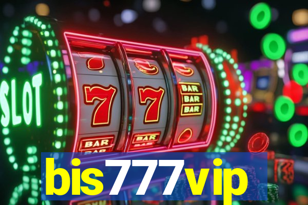 bis777vip