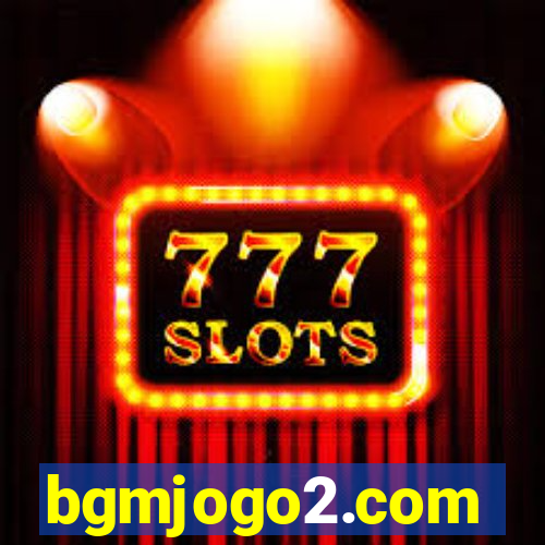 bgmjogo2.com