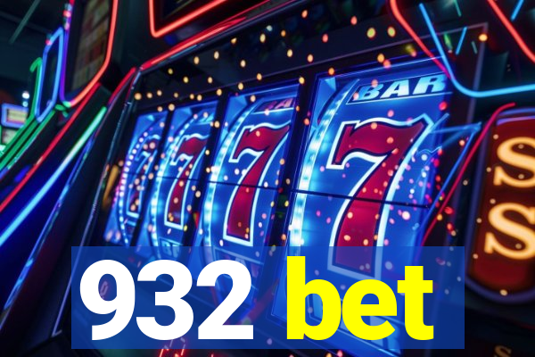 932 bet