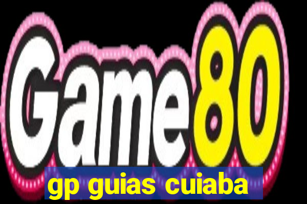 gp guias cuiaba