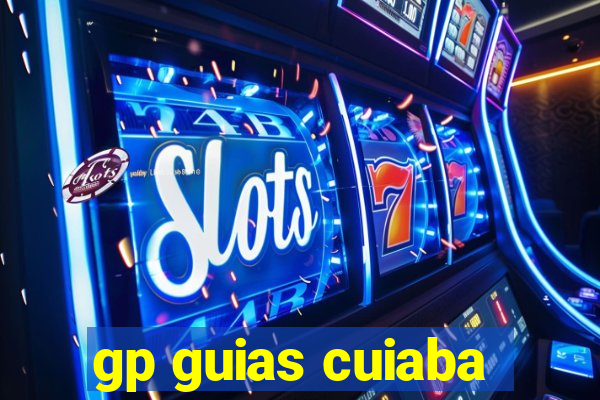 gp guias cuiaba