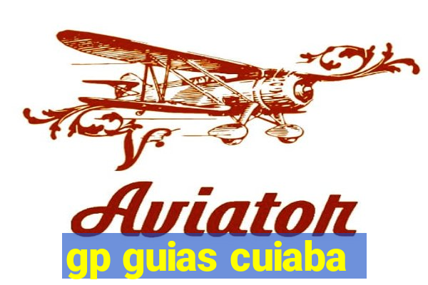 gp guias cuiaba