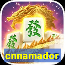 cnnamador