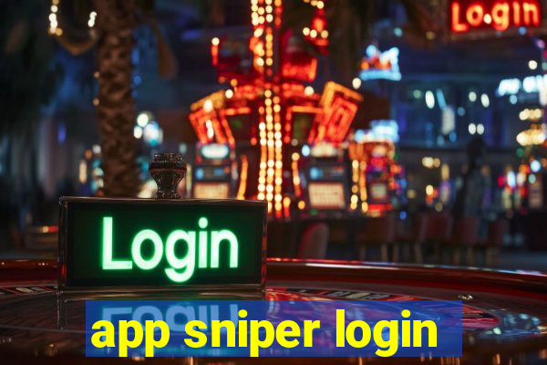 app sniper login