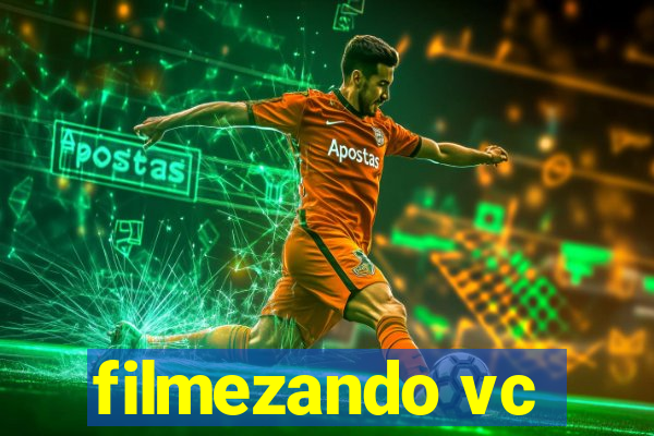 filmezando vc