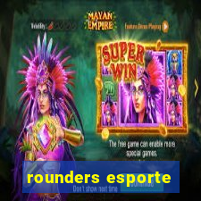 rounders esporte