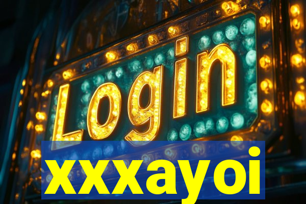 xxxayoi