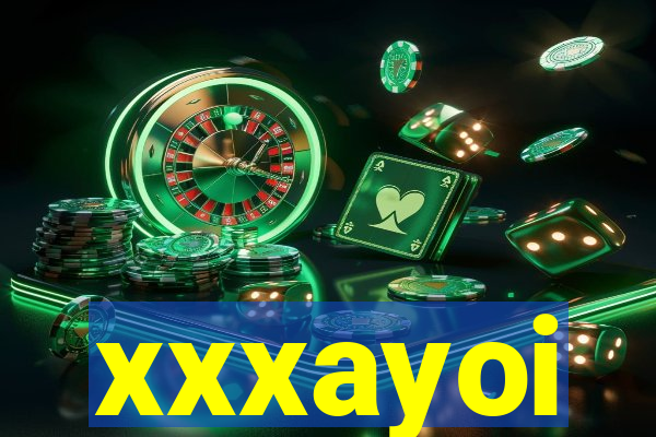 xxxayoi