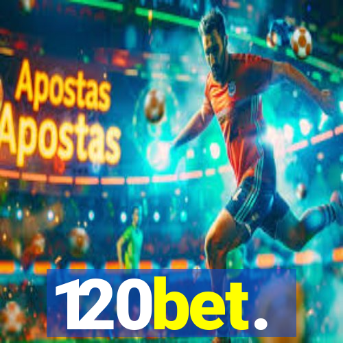 120bet.