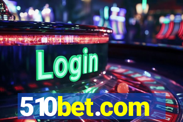 510bet.com