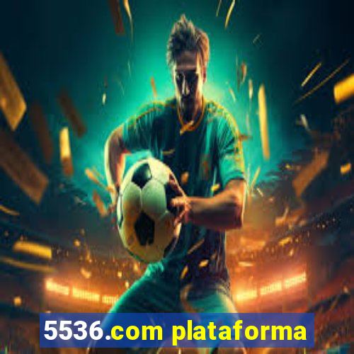 5536.com plataforma